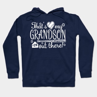 That's My GRANDSON out there #29 Baseball Jersey Uniform Number Grandparent Fan Hoodie